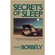 Secrets Of Sleep,Borbely, Alexander,9780465075935