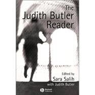 The Judith Butler Reader by Salih, Sara; Butler, Judith, 9780631225935