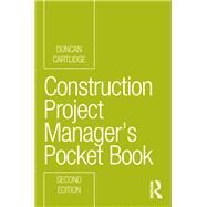 Construction Project Managers Pocket Book by Cartlidge, Duncan, 9780367435936