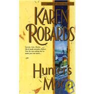 Hunter's Moon A Novel by ROBARDS, KAREN, 9780440215936