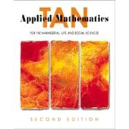 Applied Mathematics for the Managerial, Life, and Social Sciences by Tan, S. T., 9780534365936