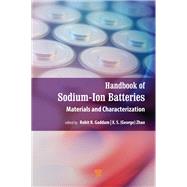 Handbook of Sodium-Ion Batteries by George Zhao, Rohit R. Gaddam, 9781000625936