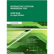 Interactive Citation Workbook for ALWD Citation Manual, 2014 Edition by Tracy M. Norton, Christine Hurt, and Jeffrey D. Jackson, 9781630435936