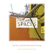 Precarious Spaces by Kosmala, Katarzyna; Imas, Miguel, 9781783205936