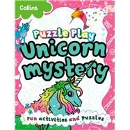 Puzzle Pals Unicorn Mystery by Hunt, Kia Marie, 9780008665937