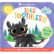 Smile, Toothless! by Testa, Maggie; Hanson, Sydney, 9781534495937