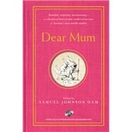 Dear Mum by Johnson, Samuel, 9780733645938