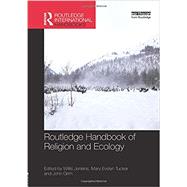 Routledge Handbook of Religion and Ecology by Jenkins; Willis J., 9781138315938