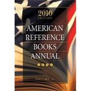American Reference Books Annual 2010 by Hysell, Shannon Graff, 9781598845938