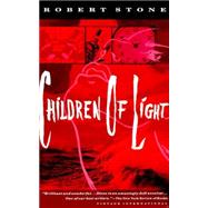 Children of Light by STONE, ROBERT, 9780679735939