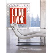 China Living by Leece, Sharon; Ong, A. Chester, 9780804845939