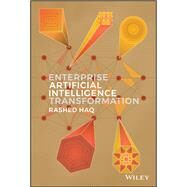Enterprise Artificial Intelligence Transformation by Haq, Rashed, 9781119665939