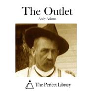 The Outlet by Adams, Andy, 9781508735939