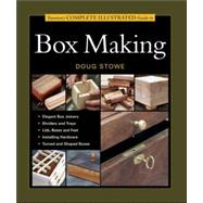 Taunton's Complete Illustrated Guide to Box Making by STOWE, DOUG, 9781561585939