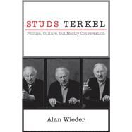 Studs Terkel by Wieder, Alan, 9781583675939