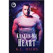 Kraken My Heart (Deutsch) by Hiers, K.L.; Doe, Anna, 9781641085939