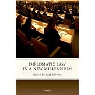 Diplomatic Law in a New Millennium by Behrens, Paul, 9780198795940