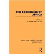 The Economies of Africa by ROBSON; PETER, 9780415595940