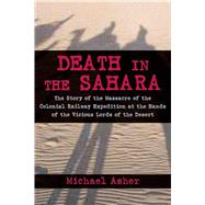DEATH IN THE SAHARA PA by ASHER,MICHAEL, 9781616085940