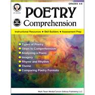 Poetry Comprehension Grades 6 - 8 by Cameron, Schyrlet; Myers, Suzanne; Dieterich, Mary, 9781622235940
