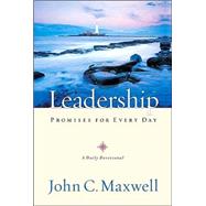 Leadership Promises for Every Day : A Daily Devotional by Maxwell, John C., 9780849995941