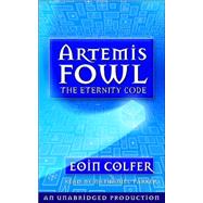 Artemis Fowl 3: The Eternity Code by COLFER, EOINPARKER, NATHANIEL, 9781400085941