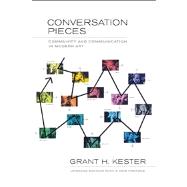 Conversation Pieces by Kester, Grant H., 9780520275942