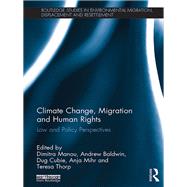 Climate Change, Migration and Human Rights: Law and Policy Perspectives by Manou; Dimitra, 9781138655942