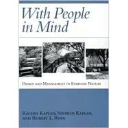 With People in Mind by Kaplan, Rachel; Kaplan, Stephen; Ryan, Robert L., 9781559635943