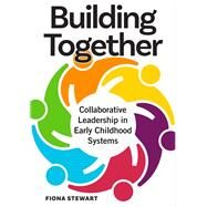 Building Together by Stewart, Fiona, 9781605545943