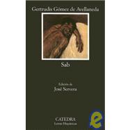 Sab by Gomez De Avellaneda, Gertrudis, 9788437615943