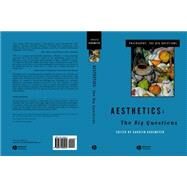 Aesthetics The Big Questions by Korsmeyer, Carolyn, 9780631205944
