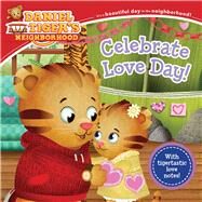 Celebrate Love Day! by Cassel Schwartz, Alexandra; Fruchter, Jason, 9781534495944