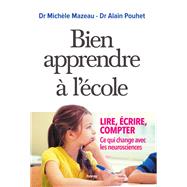 Bien apprendre  l cole by Michle Mazeau; Alain Pouhet, 9782705805944