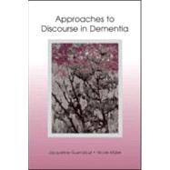 Approaches To Discourse In Dementia by Guendouzi, Jacqueline A.; Mller, Nicole, 9780805845945