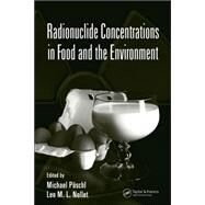 Radionuclide Concentrations in  Food and the Environment by Poschl; Michael, 9780849335945
