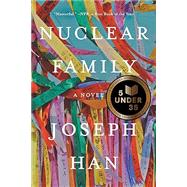 Nuclear Family by Han, Joseph, 9781640095946