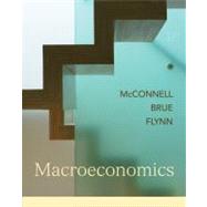 Macroeconomics by McConnell, Campbell R.; Brue, Stanley L.; Flynn, Sean M., 9780073365947