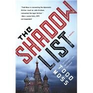 The Shadow List by Moss, Todd, 9780399175947