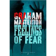 Feelings of Fear by Masterton, Graham, 9780727855947