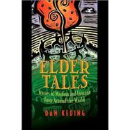 Elder Tales by Keding, Dan, 9781591585947