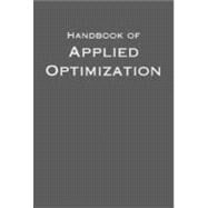 Handbook of Applied Optimization by Pardalos, Panos M.; Resende, Mauricio G. C., 9780195125948