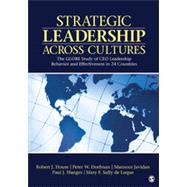 Strategic Leadership Across Cultures by House, Robert J.; Dorfman, Peter W.; Javidan, Mansour; Hanges, Paul J.; De Luque, Mary F. Sully, 9781412995948