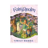 Fairy Realm 4 The Last Fairy A Pb by Rodda Emily, 9780060095949