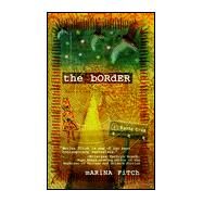 The Border Book by Fitch, Marina, 9780441005949