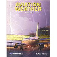 Aviation Weather by Lester, Peter F., 9780884875949