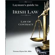 Layman's Guide to Irish Law by Clyne, Teresa M., 9781523795949