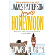 Second Honeymoon by Patterson, James; Roughan, Howard, 9781455515950