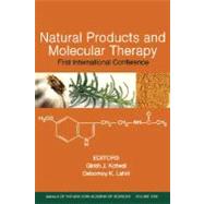 Natural Products and Molecular Therapy First International Conference, Volume 1056 by Kotwal, Girish J.; Lahiri, Debomoy K., 9781573315951