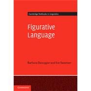 Figurative Language by Dancygier, Barbara; Sweetser, Eve, 9781107005952